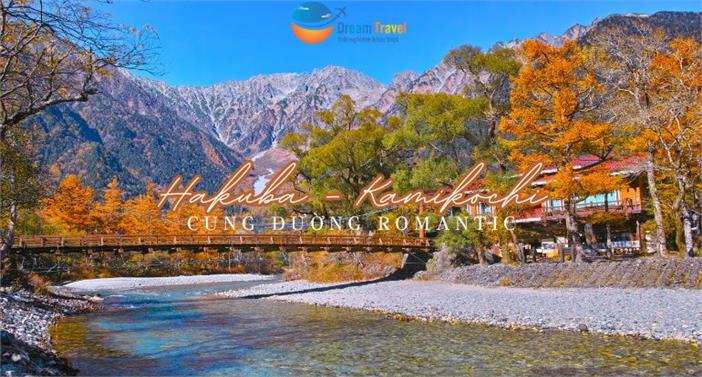 Tour Nhật Bản Mùa Thu Thiết Kế Đặc Biệt Hakuba - Kamikochi - Shirakawago - Phú Sĩ